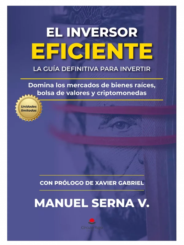 Portada del libro El Inversor Eficiente, de Manuel Serna V.